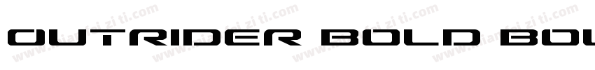 Outrider Bold Bold字体转换